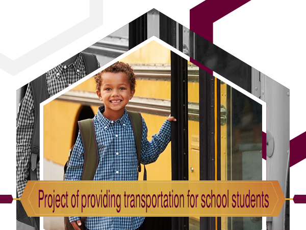 Project of providing transportation for school students