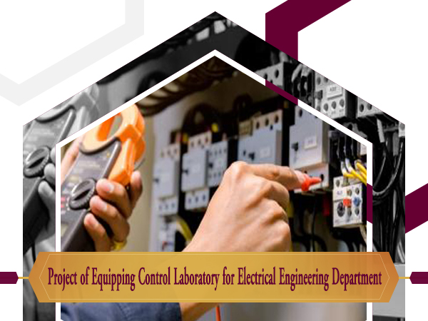 Project of Equipping Control Laboratory for Electrical Engineering Department